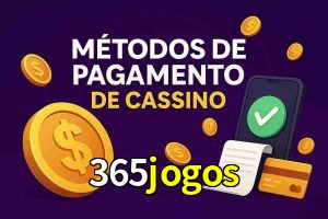 Métodos de Pagamento no 365jogos